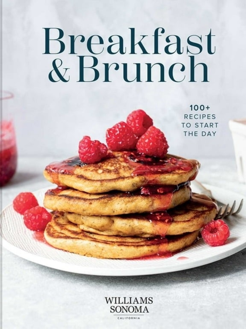 Williams Sonoma Breakfast and Brunch Cookbook